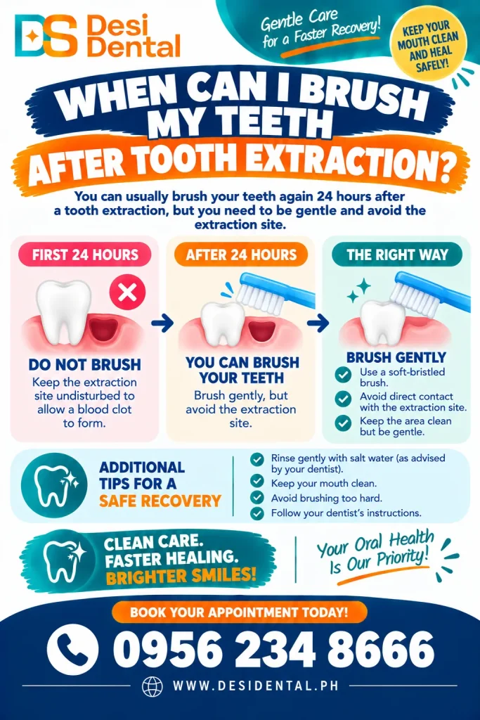 When Can I Brush My Teeth After Tooth Extraction